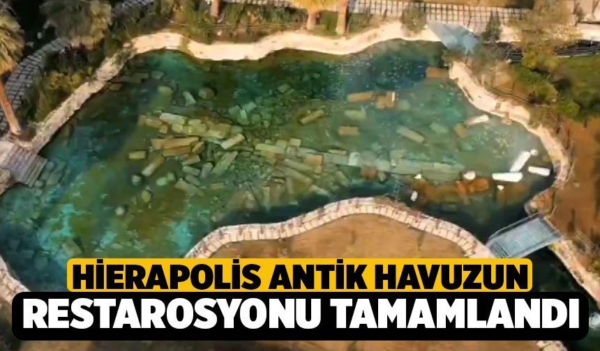 Pamukkale’de Tarihi Dönüşüm: Hierapolis Antik Havuz ve Karşılama Merkezleri Yeni Yüzüyle Hizmette