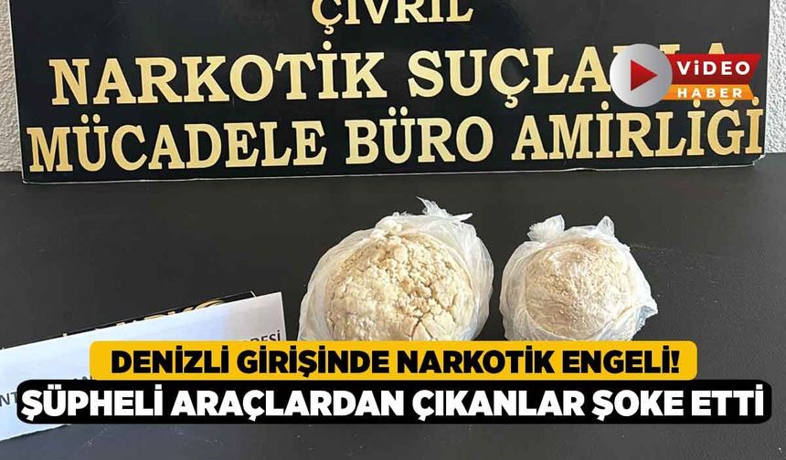 Denizli Girişinde Narkotik Engeli! Şüpheli Araçlardan Çıkanlar Şoke Etti