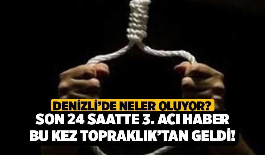 Denizli’de Neler Oluyor? Son 24 Saatte 3. Acı Haber Bu Kez Topraklık’tan Geldi!