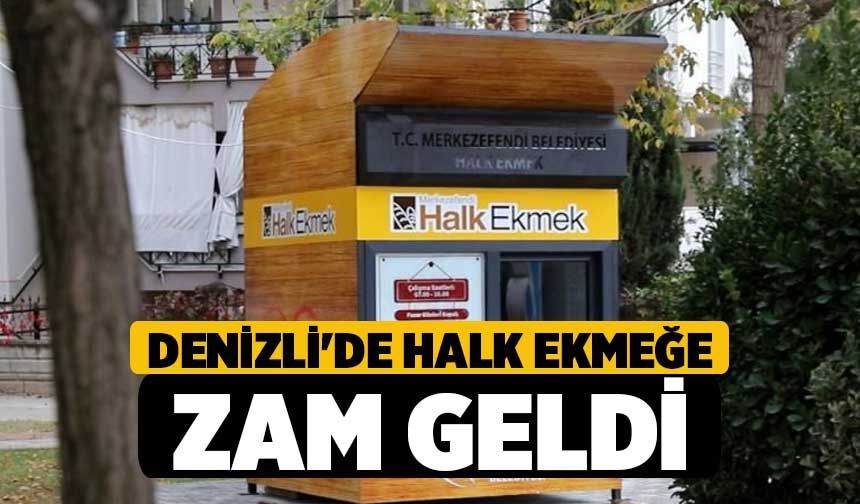 Denizli'de Halk Ekmeğe Bugün İtibariyle Zam Geldi