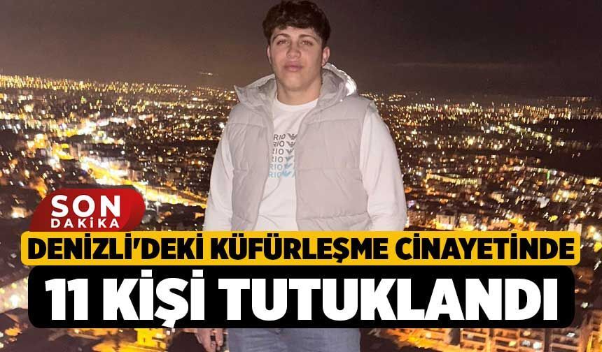Denizli'deki Küfürleşme Cinayetinde 11 Kişi Tutuklandı
