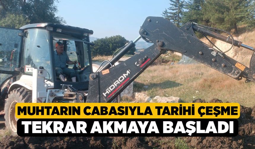 Muhtarın Cabasıyla Tarihi Çeşme Tekrar Akmaya Başladı