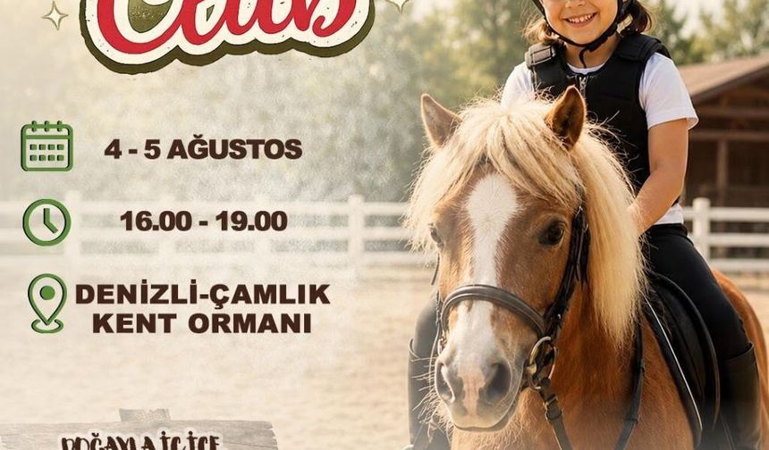 Minikler Çamlık’ta Buluşuyor! Denizli Büyükşehir’den Çocuklara Ücretsiz Pony Club Sürprizi