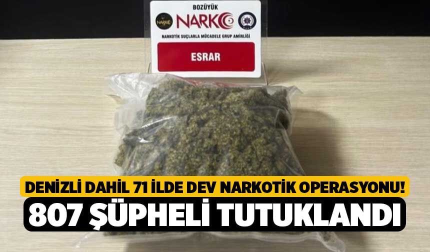 Denizli Dahil 71 İlde Dev Narkotik Operasyonu! 807 Şüpheli Tutuklandı