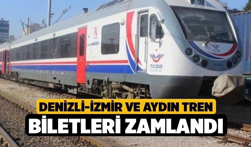 Denizli-İzmir ve Aydın Tren Biletleri Zamlandı