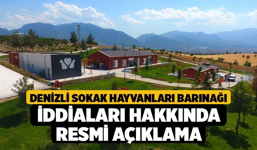 Denizli Sokak Hayvanları Barınağı İddiaları Hakkında Resmi Açıklama