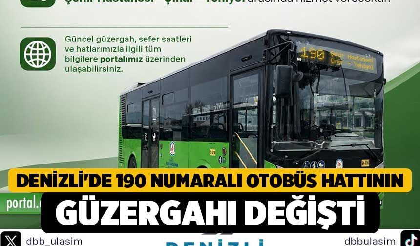 Denizli'de 190 Numaralı Otobüs Hattının Güzergahı Değişti
