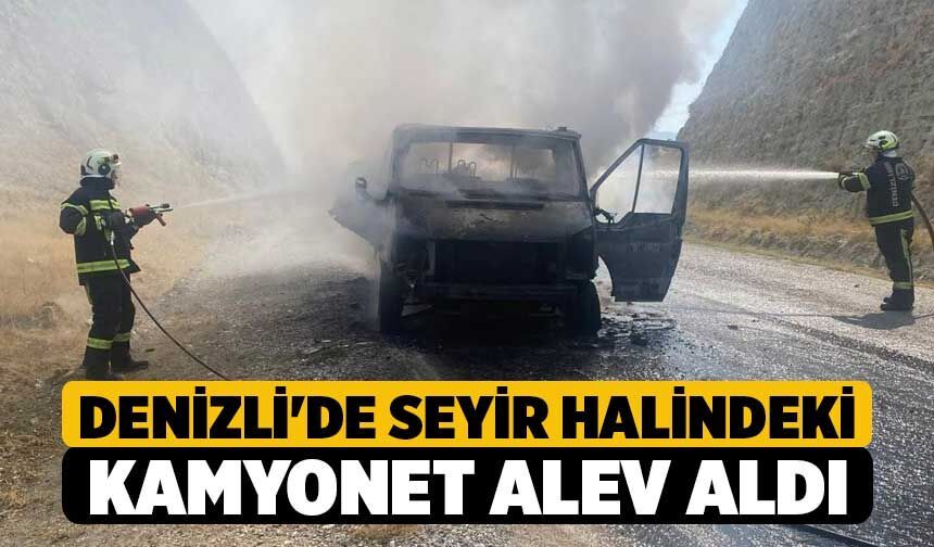 Denizli'de Seyir Halindeki Kamyonet Alev Aldı