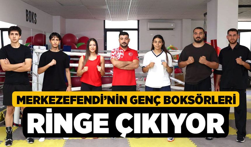Merkezefendi’nin Genç Boksörleri Ringe Çıkıyor