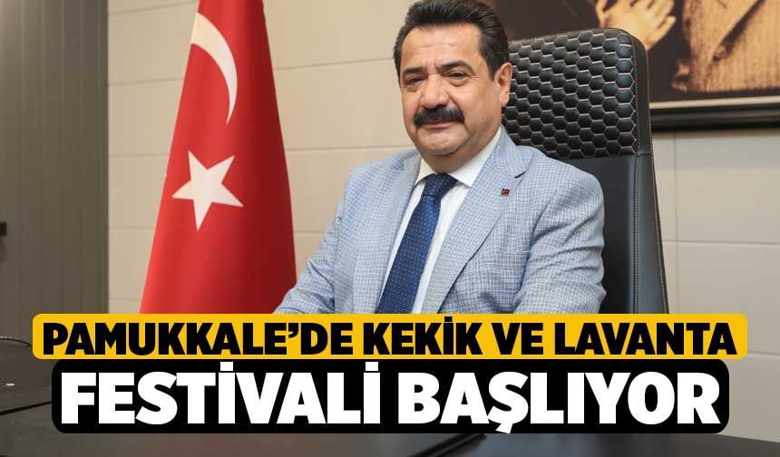 Pamukkale’de Kekik ve Lavanta Festivali Başlıyor
