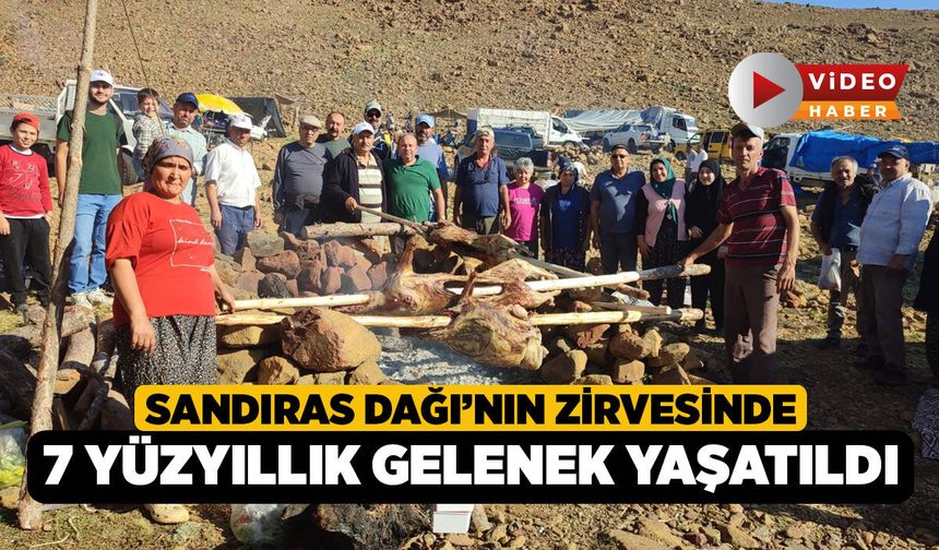 Sandıras Dağı’nın Zirvesinde 7 Yüzyıllık Gelenek Yaşatıldı