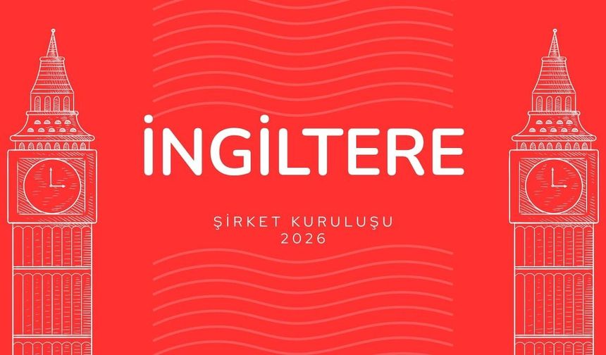 İngiltere'de Şirket Kurma Denizlili İhracatçıya Ne Kazandırıyor?