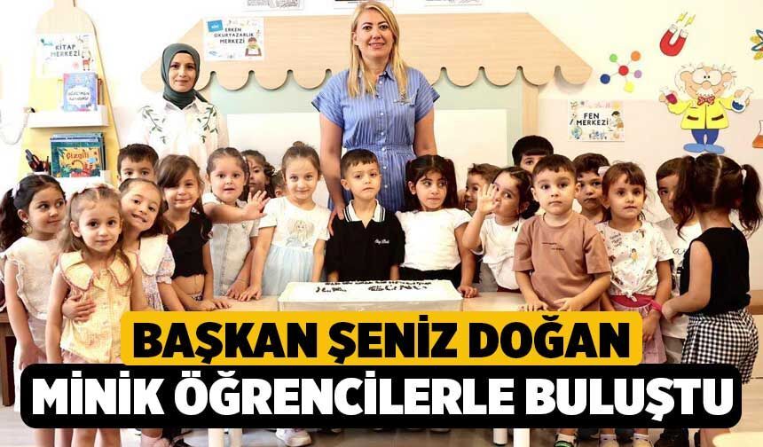 Başkan Şeniz Doğan Minik Öğrencilerle Buluştu