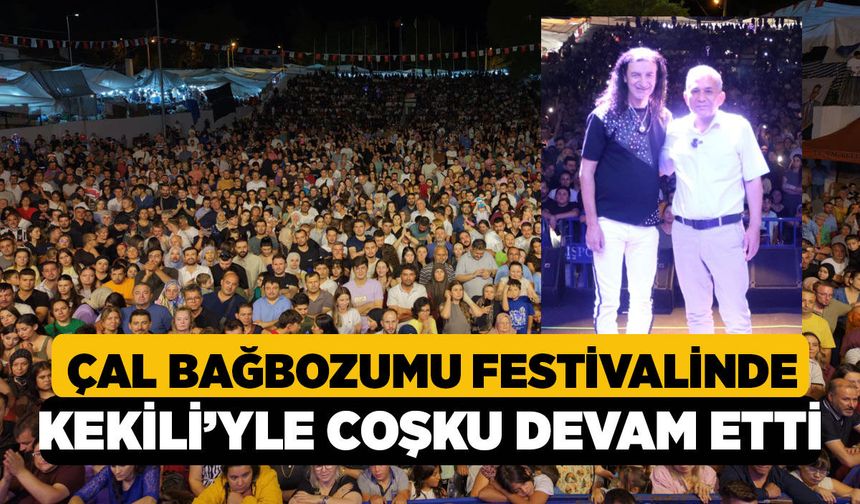 Çal Festivali'nde Murat Kekilli Fırtınası! Binlerce Kişi Meydanı Doldurdu