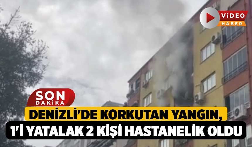 Denizli'de Korkutan Yangın, 1'i Yatalak 2 Kişi Hastanelik Oldu