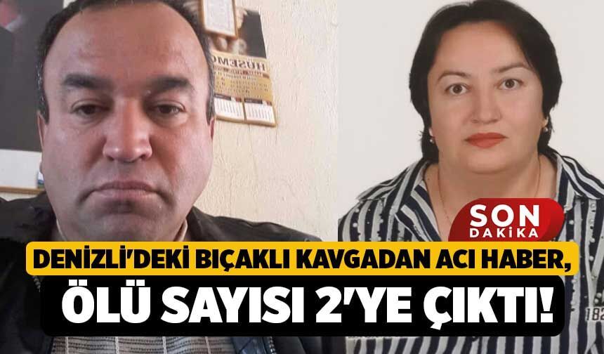 Denizli'deki Bıçaklı Kavgadan Acı Haber, Ölü Sayısı 2'ye Çıktı!