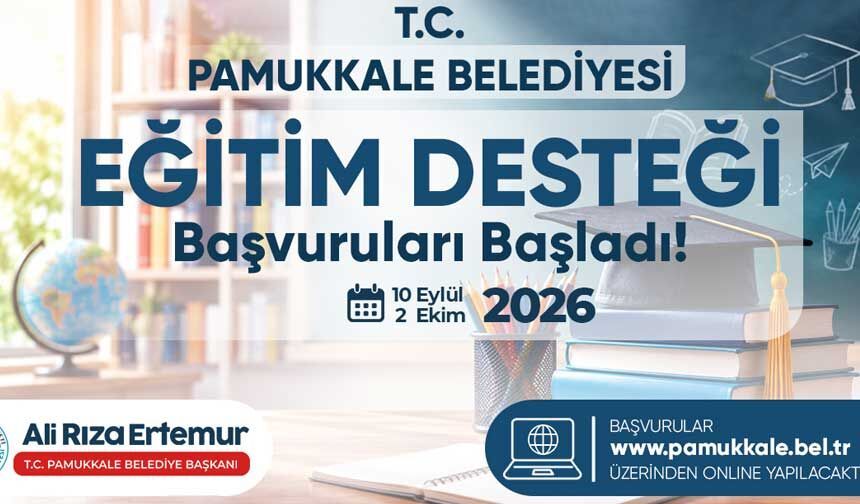 Pamukkale Belediyesi 2026-2027 Burs Başvuruları Başladı