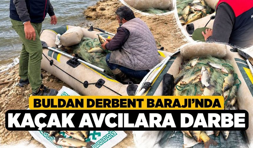 Buldan Derbent Barajı’nda Kaçak Avcılara Darbe