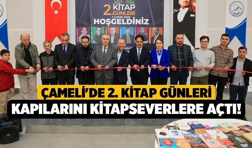 Çameli'de 2. Kitap Günleri Kapılarını Kitapseverlere Açtı!