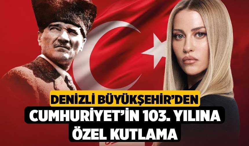 Denizli Büyükşehir’den Cumhuriyet’in 103. Yılına Özel Kutlama