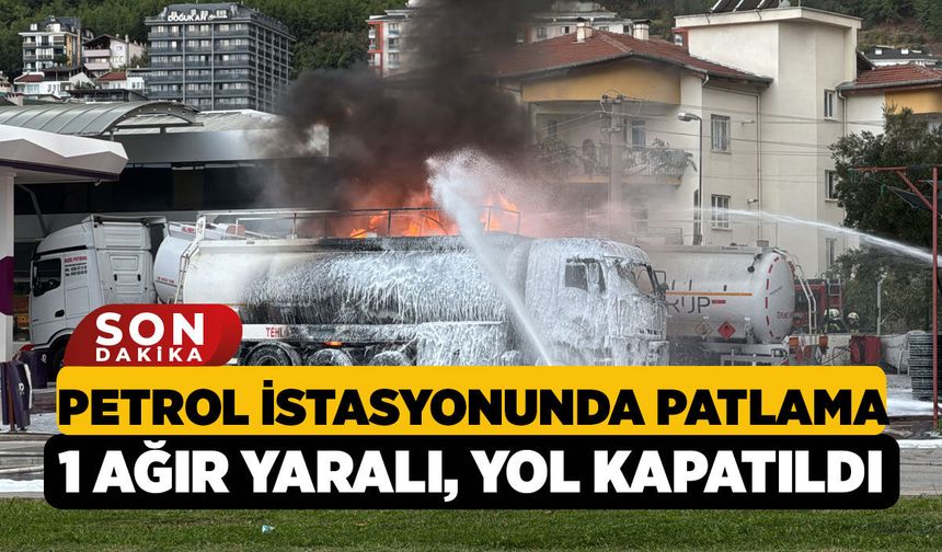 Denizli'de Dehşet Anları: Akaryakıt İstasyonunda Patlama! Antalya Yolu Kapatıldı