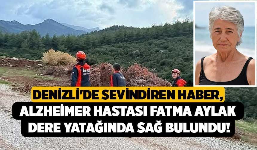 Denizli'de Sevindiren Haber, Alzheimer Hastası Fatma Aylak, Dere Yatağında Sağ Bulundu!