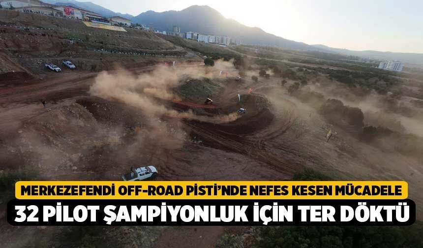 Merkezefendi Off-Road Pisti’nde Nefes Kesen Mücadele, 32 Pilot Şampiyonluk İçin Ter Döktü