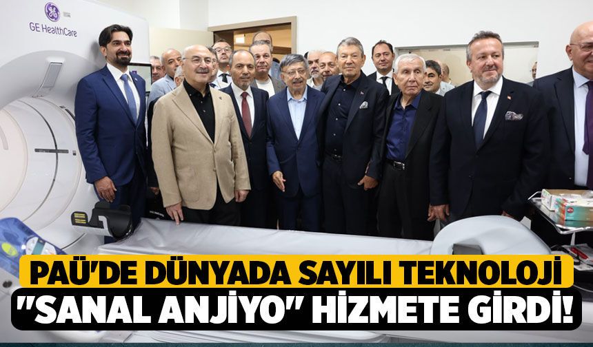 PAÜ'de Dünyada Sayılı Teknoloji: Hayat Kurtaran "Sanal Anjiyo" Hizmete Girdi!