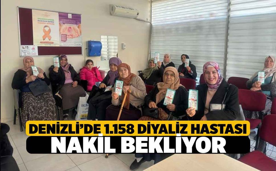 Denizli’de Diyaliz Hastaları Nakil Bekliyor