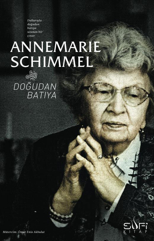 Annmarie Schimmel Dogudan Bakiya