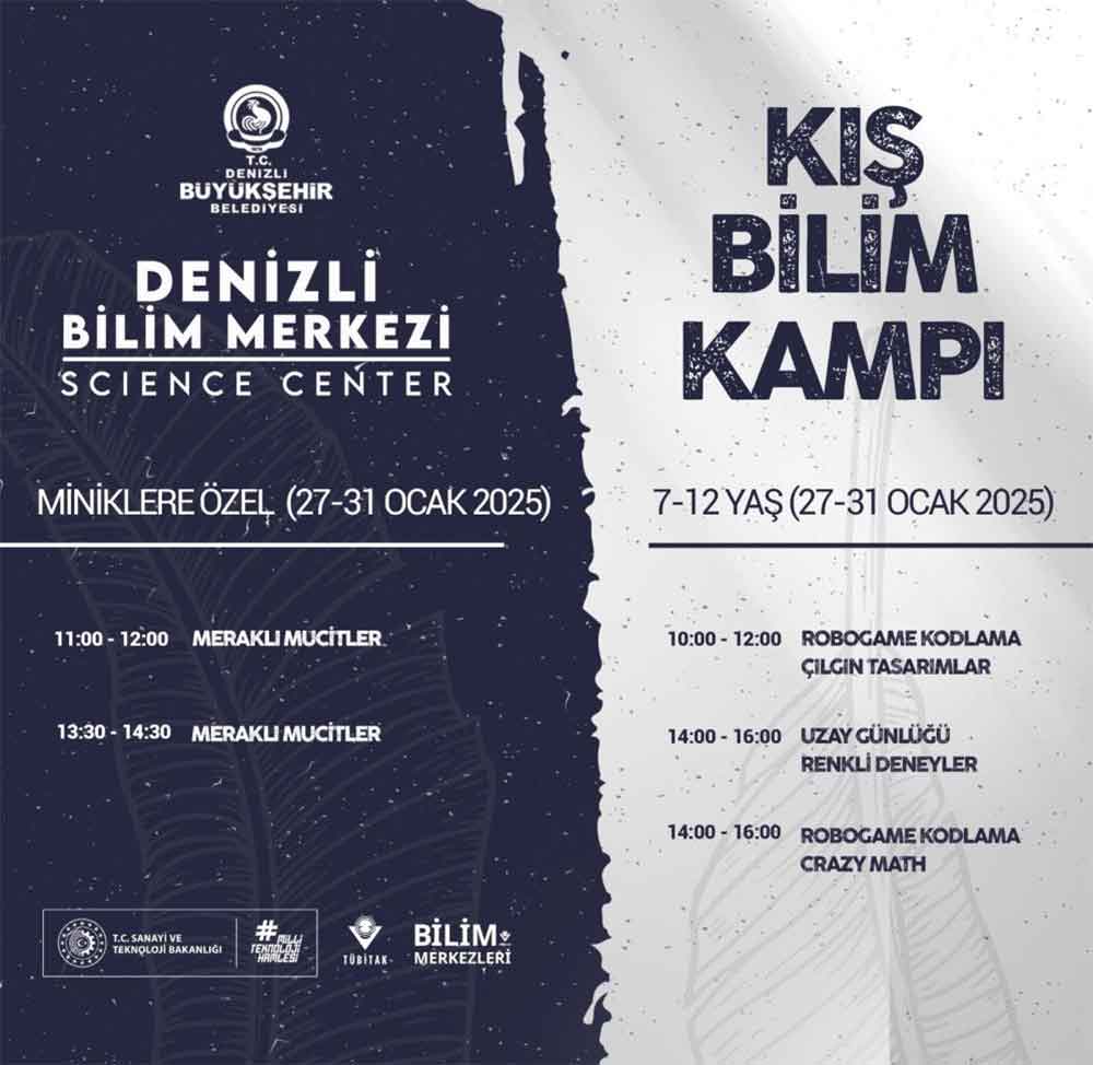 Denizli Bilim Merkezi Kis Kampi Basvurulari Basladi