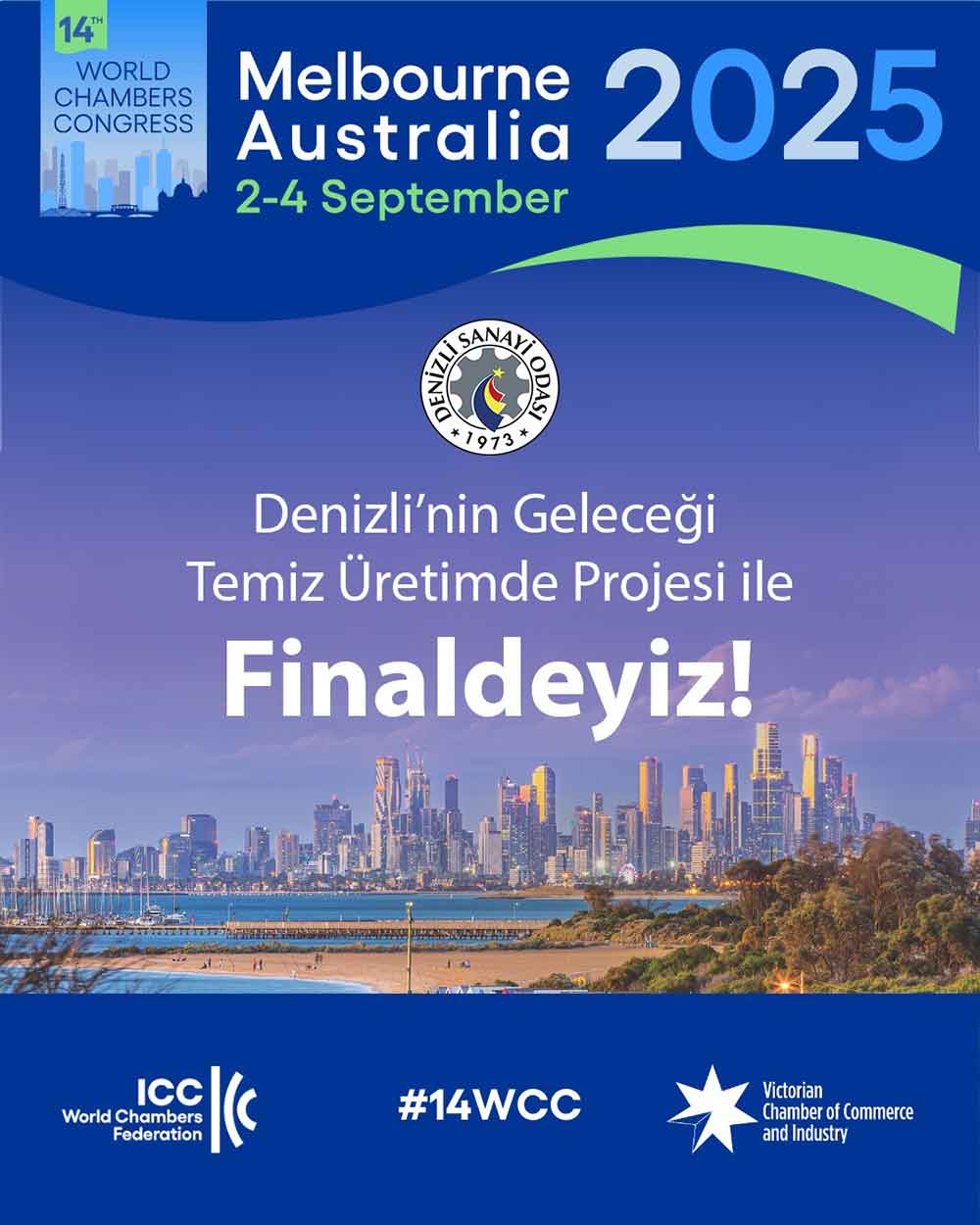 Denizli Sanayi Odasi Dunya Sahnesinde Finalde 2