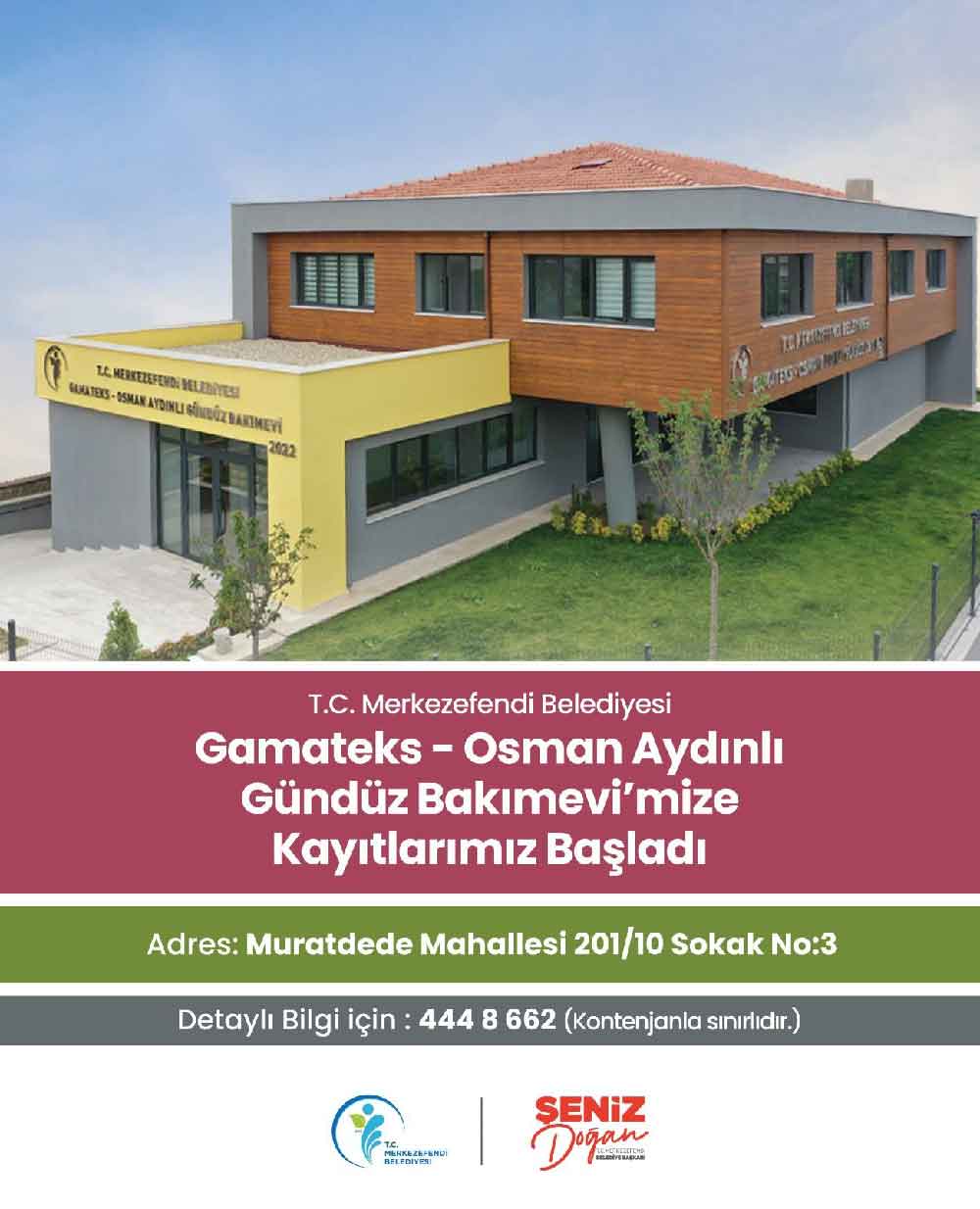 Merkezefendi Belediyesi Gamateks Osman Aydinli Kresinde Kayitlar Basladi