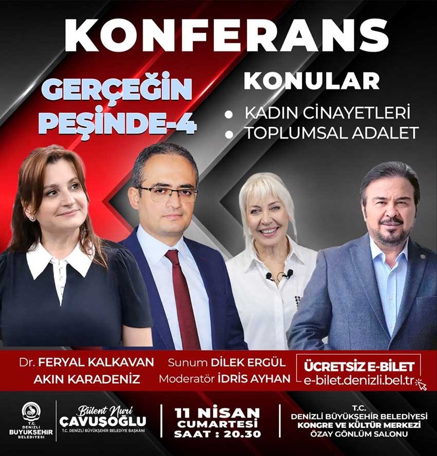 Denizli Buyuksehirden Gercegin Pesinde Konferansi