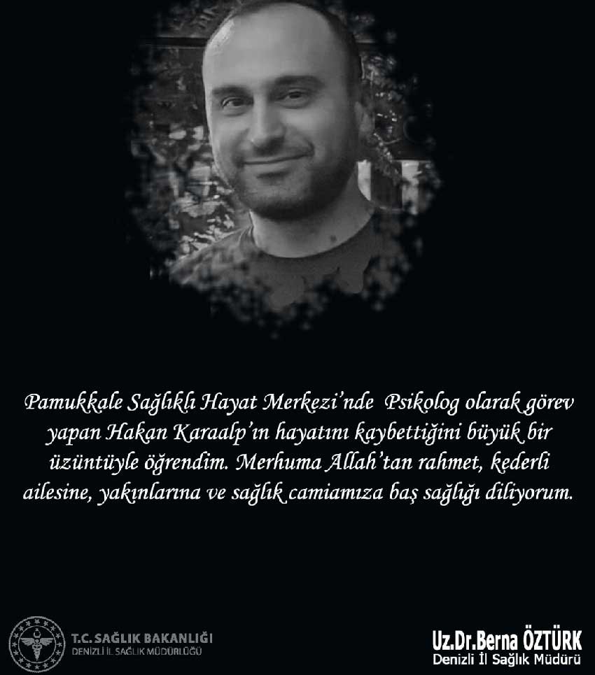 Denizli Saglik Camiasinin Aci Kaybi 1