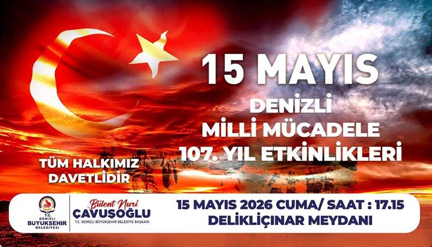 Denizli 15 Mayista Yine Omuz Omuza Yuruyecek