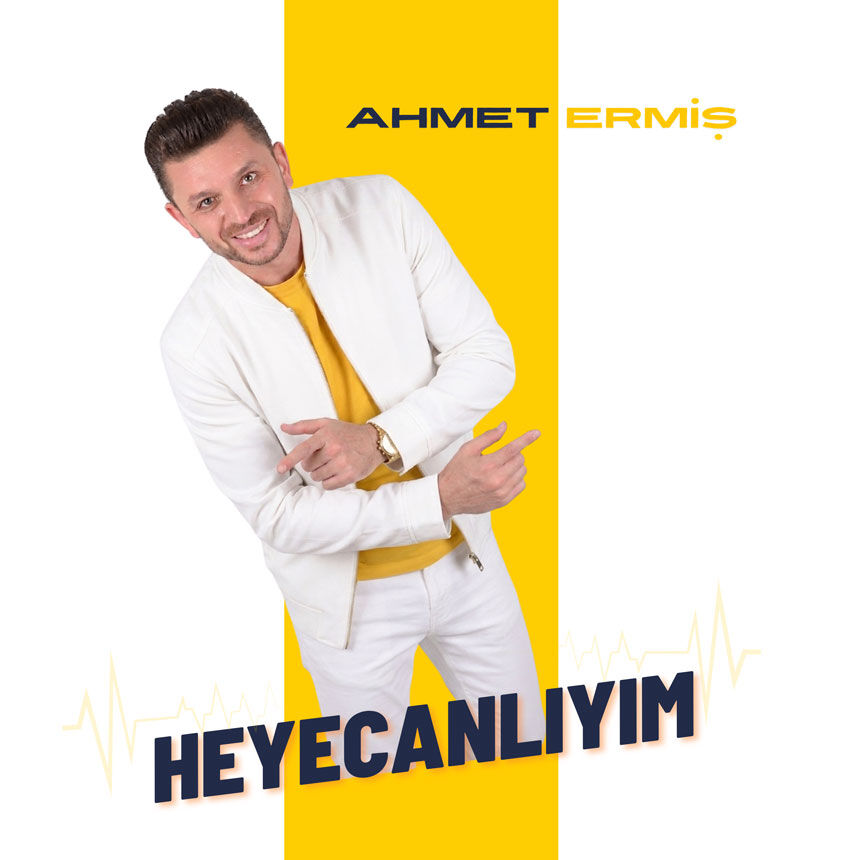 Ahmet Ermisin Sozu Ve Muzigi Kendine Ait Yeni Teklisi Heyecanliyim Tum Dijital Platformlarda Yayinda1