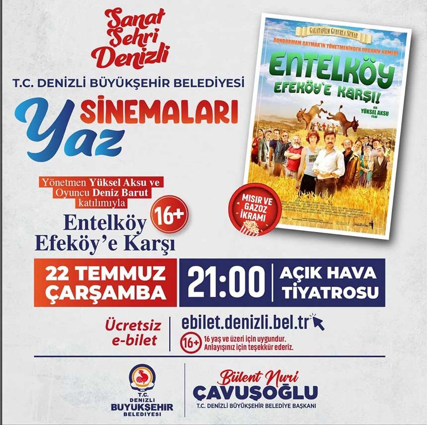 Entelkoy Efekoye Karsi Denizlide Beyaz Perdede 1