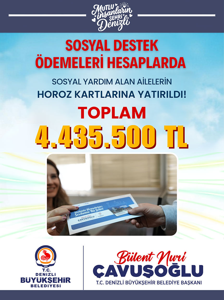 Denizli Buyuksehirden Dar Gelirli Ailelere 44 Milyon Tllik Dev Destek Horoz Kartlar Yuklend 1