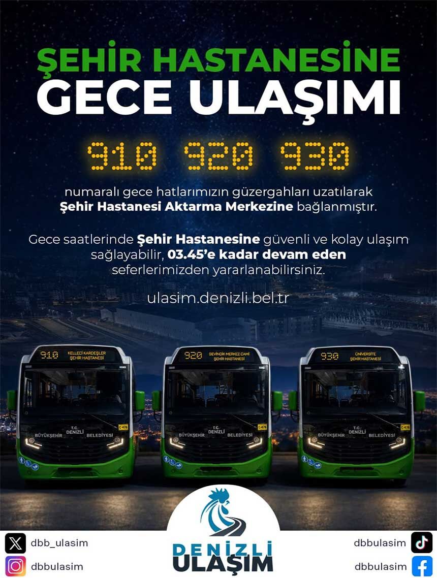 Denizli Sehir Hastanesi Gece Otobus Seferleri Basladi