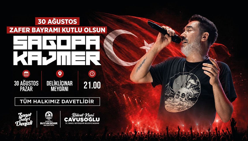 Denizlide 30 Agustosta Sagopa Kajmer Ruzgari Esecek 1