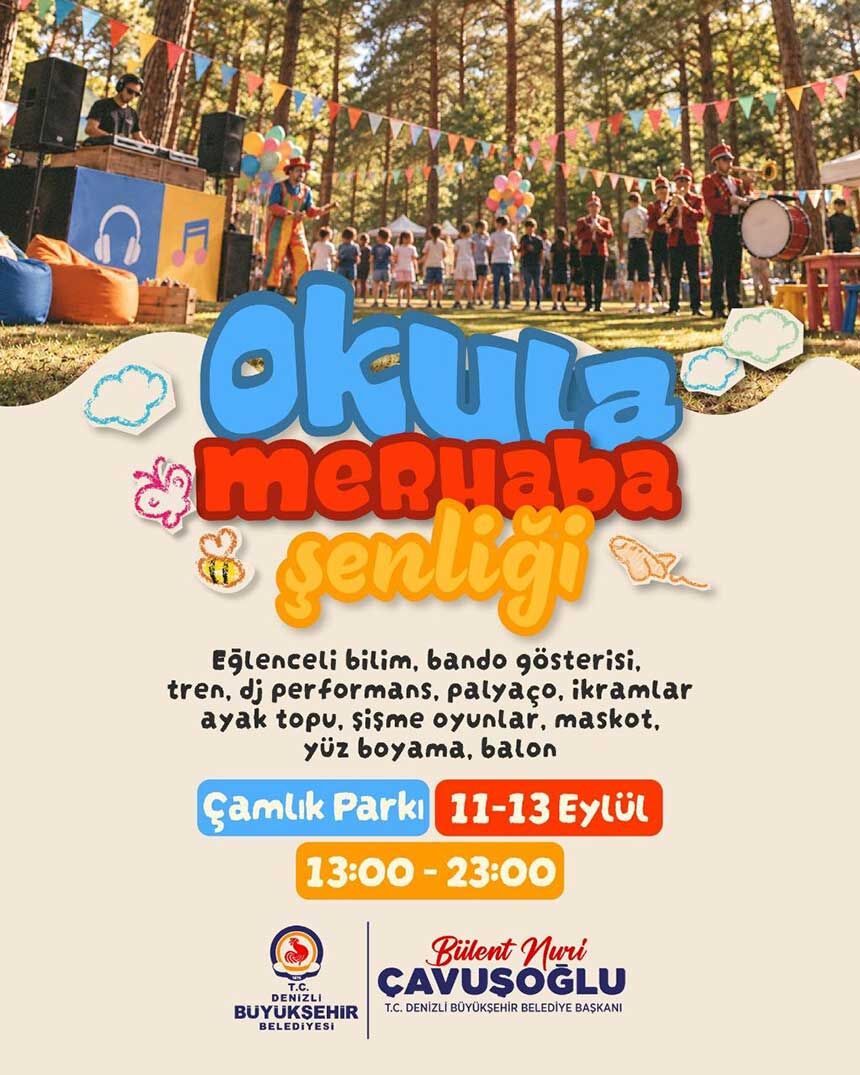 Denizli Buyuksehir Belediyesi Okula Merhaba Senligi 11 13 Eylulde Camlik Parkinda 1